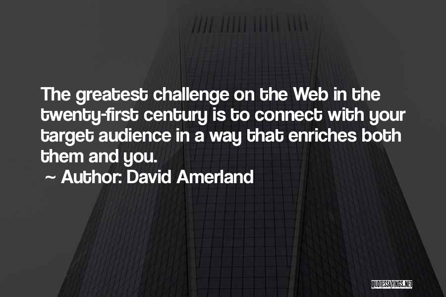 Web Marketing Quotes By David Amerland