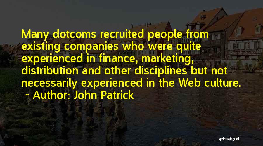 Web Marketing Quotes By John Patrick