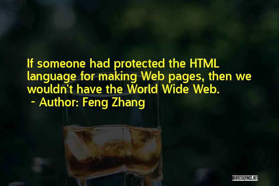 Web Pages Quotes By Feng Zhang