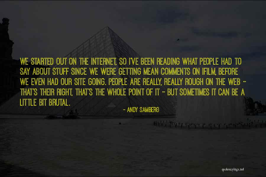 Web Quotes By Andy Samberg Web Quotes By Andy Samberg
