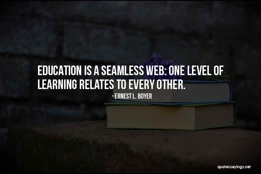 Web Quotes By Ernest L. Boyer Web Quotes By Ernest L. Boyer