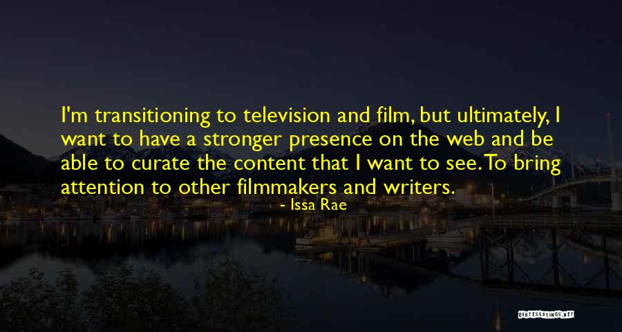 Web Quotes By Issa Rae Web Quotes By Issa Rae