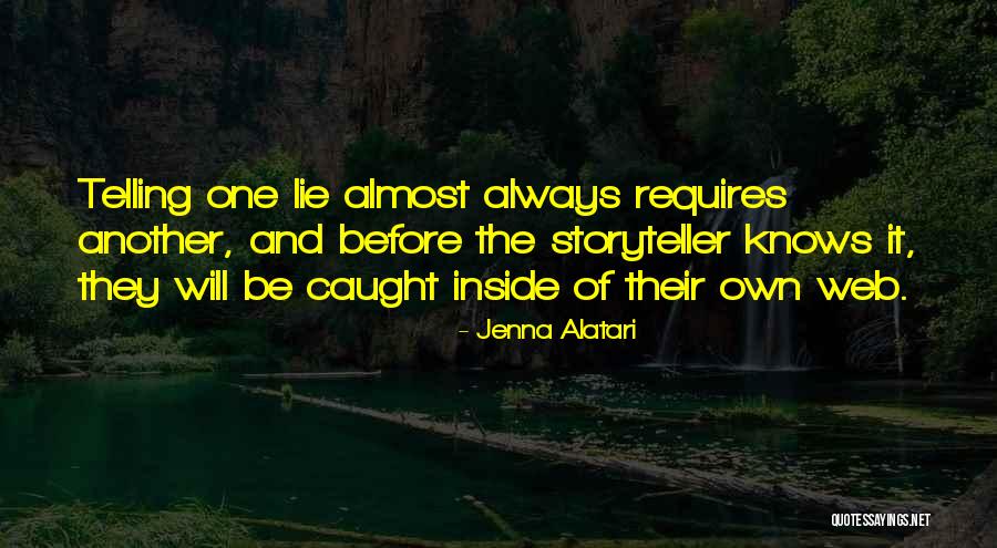 Web Quotes By Jenna Alatari Web Quotes By Jenna Alatari
