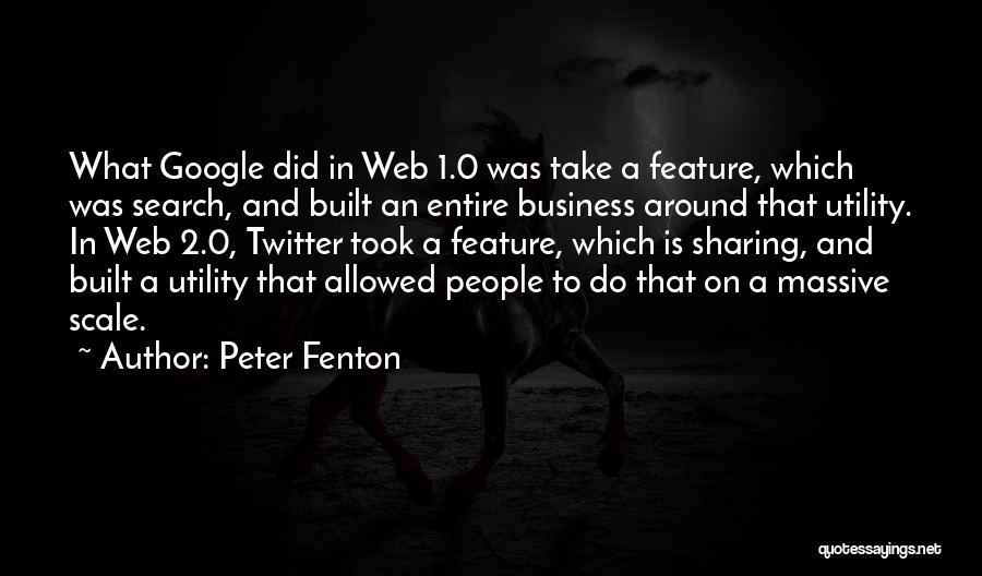 Web Search Quotes By Peter Fenton