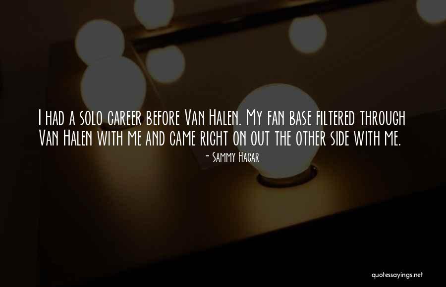 Web Shows Comedy Quotes By Sammy Hagar Web Shows Comedy Quotes By Sammy Hagar