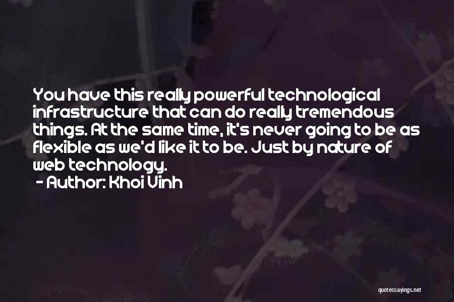 Web Technology Quotes By Khoi Vinh