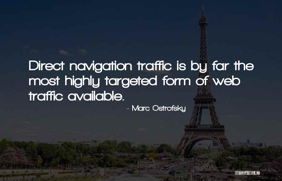 Web Traffic Quotes By Marc Ostrofsky Web Traffic Quotes By Marc Ostrofsky