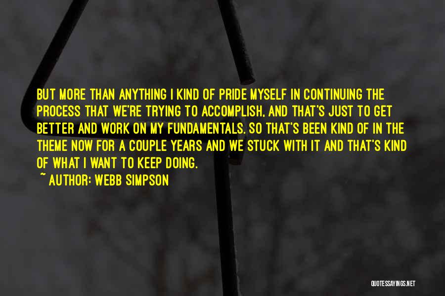 Webb Simpson Quotes 1424547