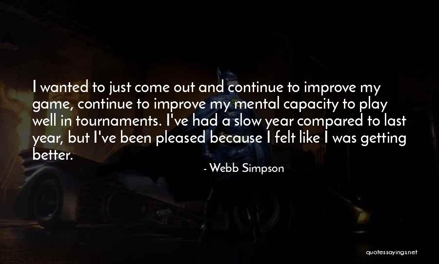 Webb Simpson Quotes 235520