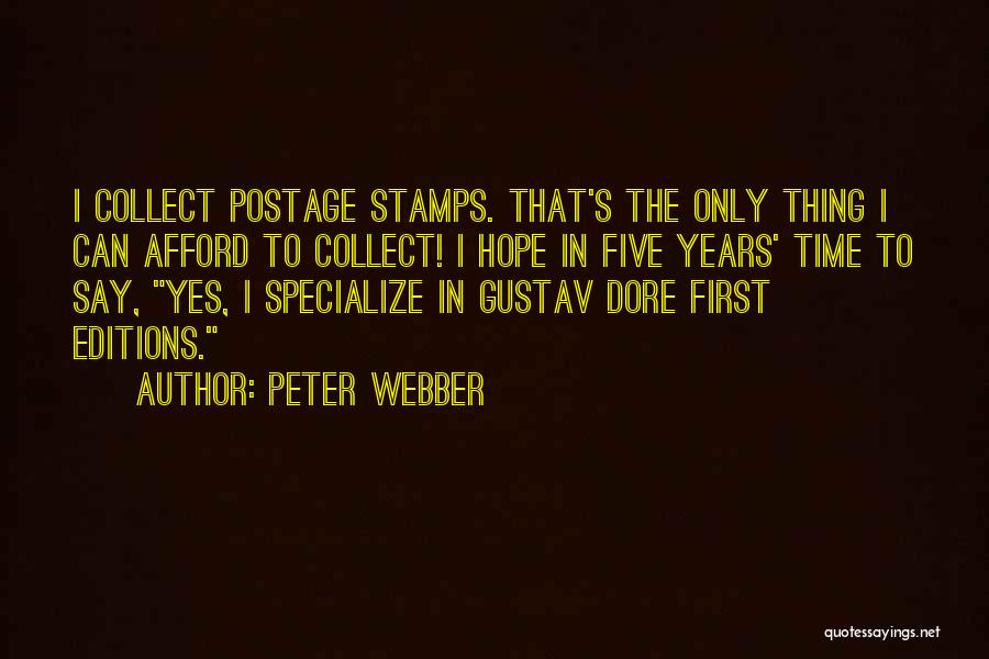 Webber Quotes By Peter Webber