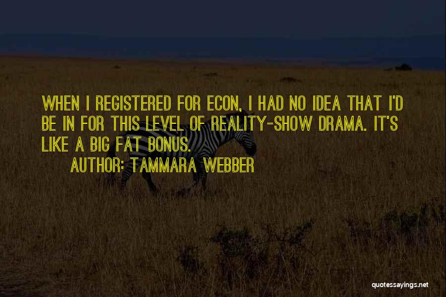 Webber Quotes By Tammara Webber