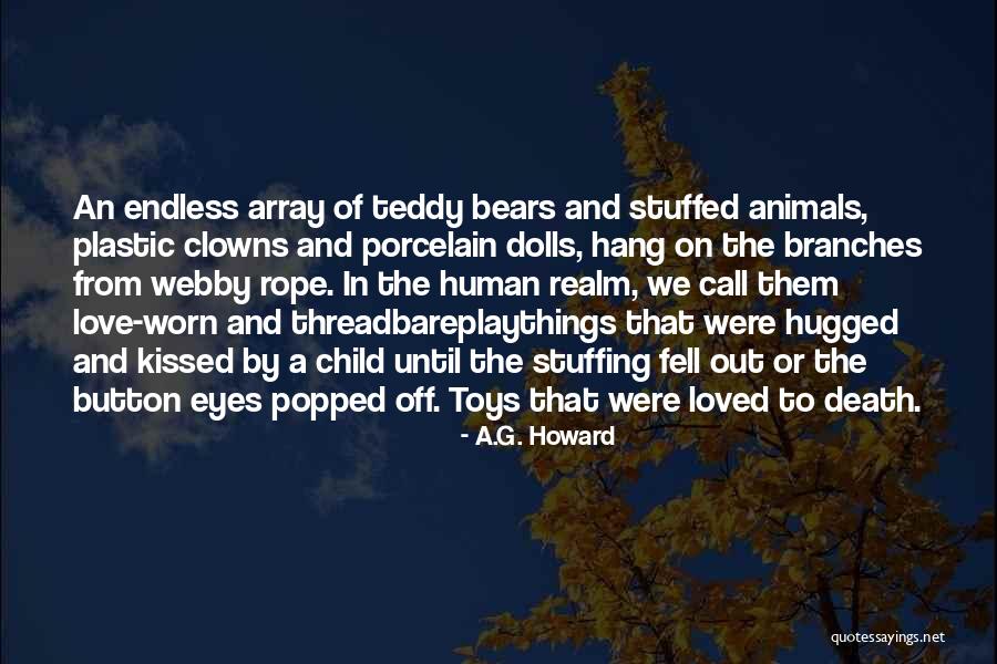 Webby Quotes By A.G. Howard Webby Quotes By A.G. Howard