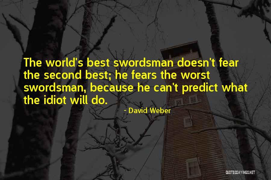 Weber Quotes By David Weber