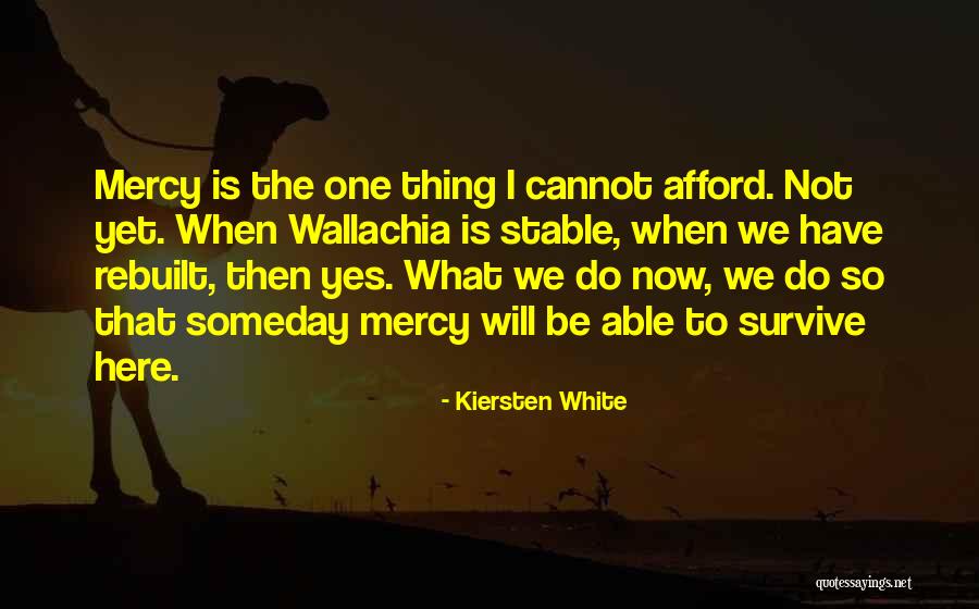 Webers Law Quotes By Kiersten White Webers Law Quotes By Kiersten White
