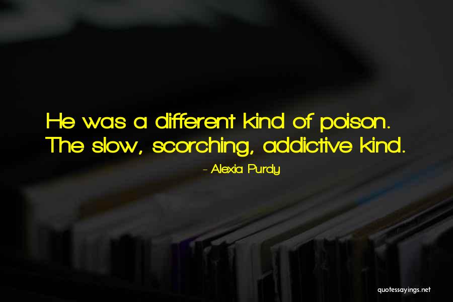 Weberstown Quotes By Alexia Purdy Weberstown Quotes By Alexia Purdy