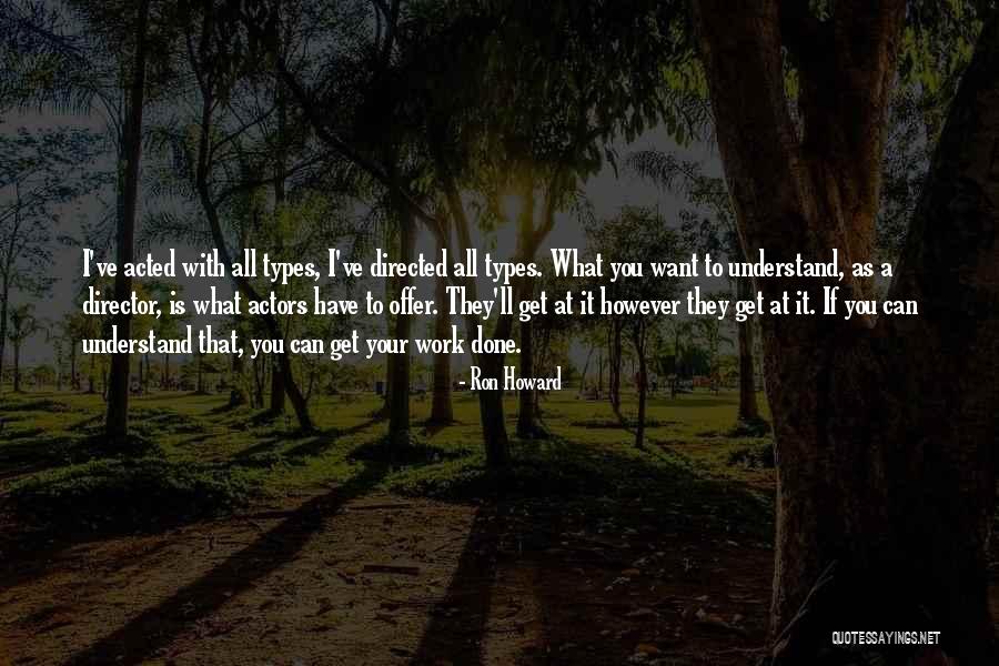 Webpagina Quotes By Ron Howard Webpagina Quotes By Ron Howard