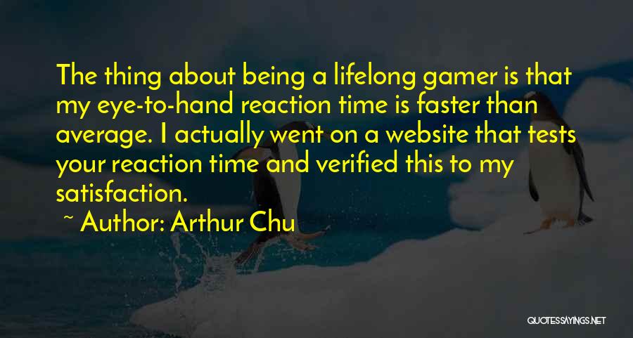 Website Welcome Quotes By Arthur Chu