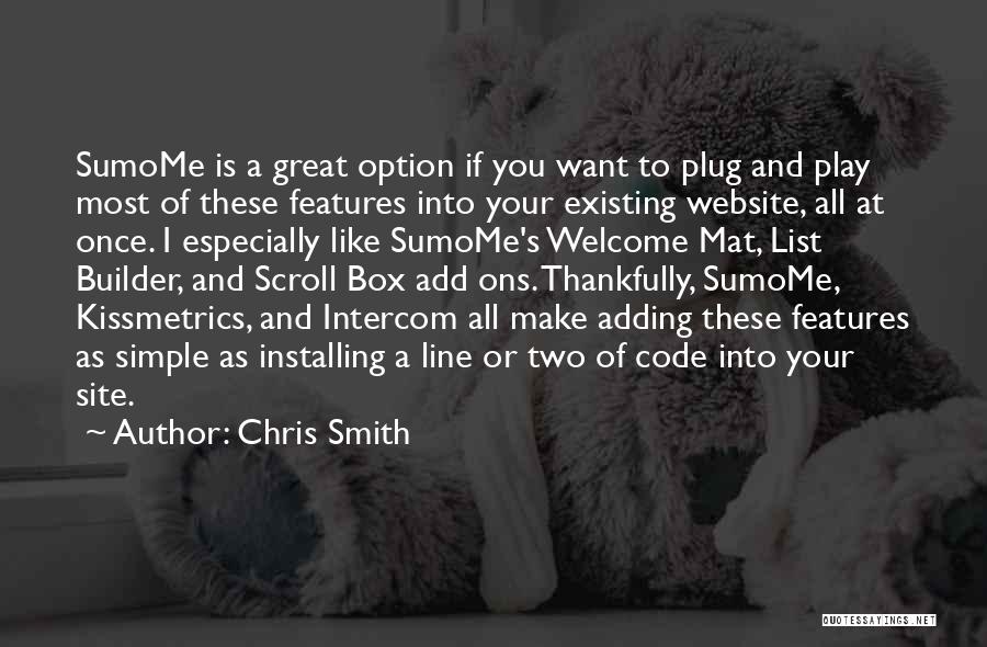 Website Welcome Quotes By Chris Smith