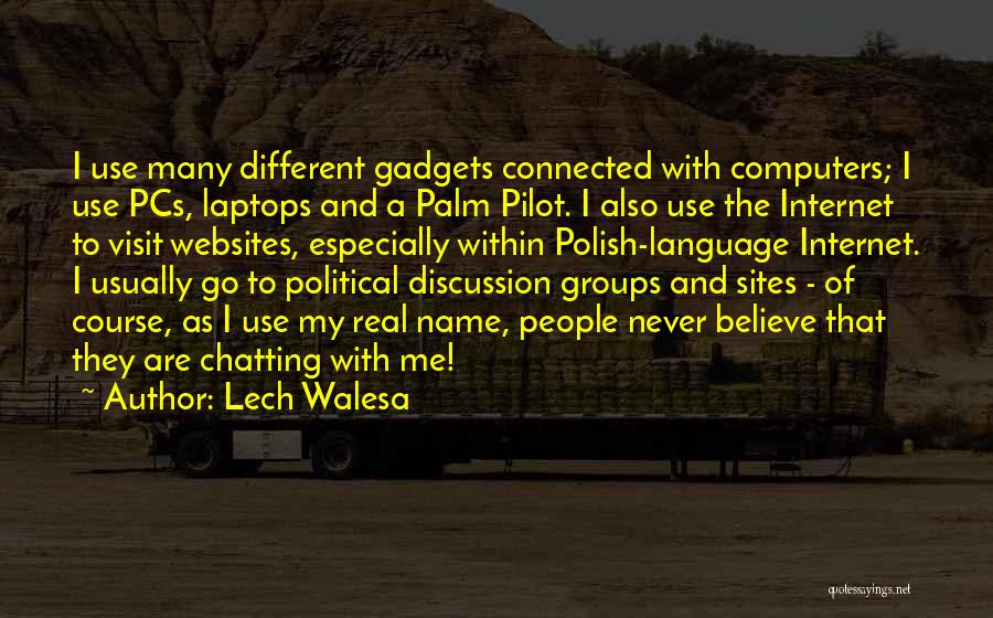Websites Quotes By Lech Walesa