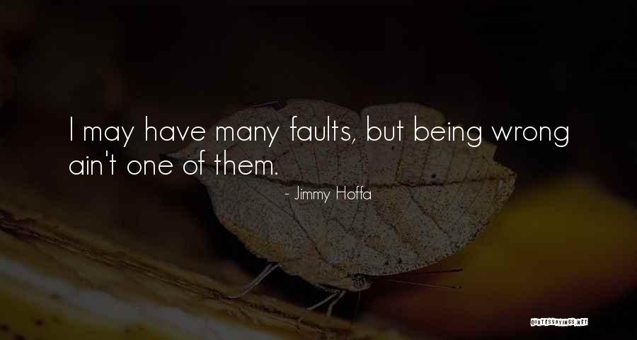 Weckbecker Bad Quotes By Jimmy Hoffa Weckbecker Bad Quotes By Jimmy Hoffa