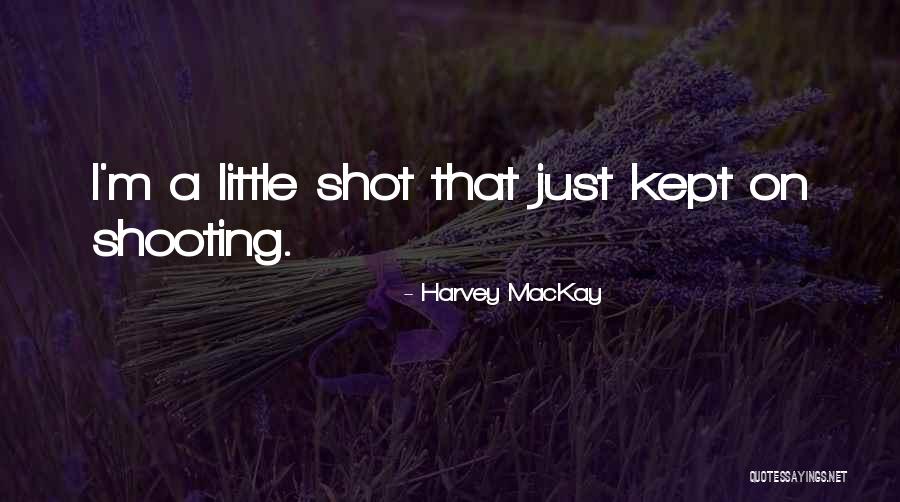 Wecke Quotes By Harvey MacKay Wecke Quotes By Harvey MacKay