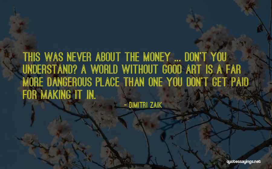 Wecken Ball Quotes By Dimitri Zaik Wecken Ball Quotes By Dimitri Zaik