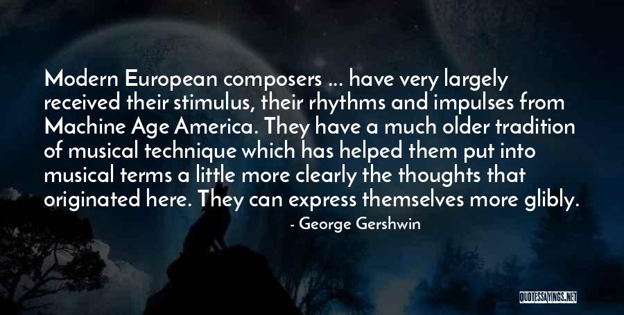 Wecken Ball Quotes By George Gershwin Wecken Ball Quotes By George Gershwin