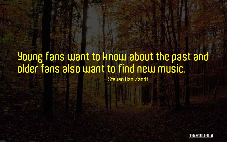 Weckerle Companies Quotes By Steven Van Zandt Weckerle Companies Quotes By Steven Van Zandt