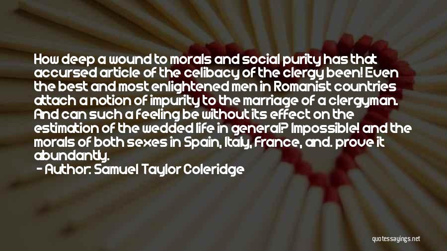 Wedded Life Quotes By Samuel Taylor Coleridge