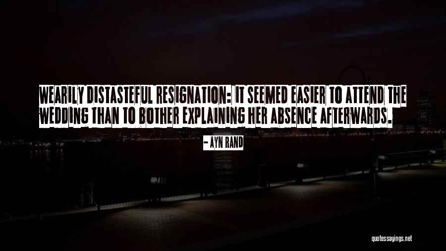 Wedding Attend Quotes By Ayn Rand Wedding Attend Quotes By Ayn Rand