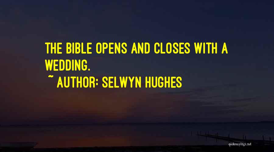 Wedding Bible Quotes By Selwyn Hughes
