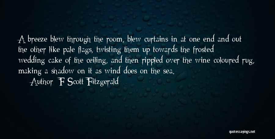 Wedding Cake Quotes By F Scott Fitzgerald