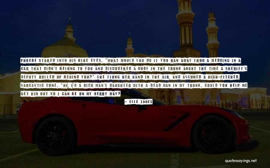 Wedding Car Quotes By Elle James Wedding Car Quotes By Elle James