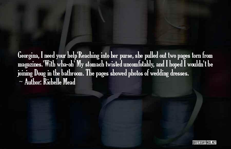 Wedding Dresses Quotes By Richelle Mead