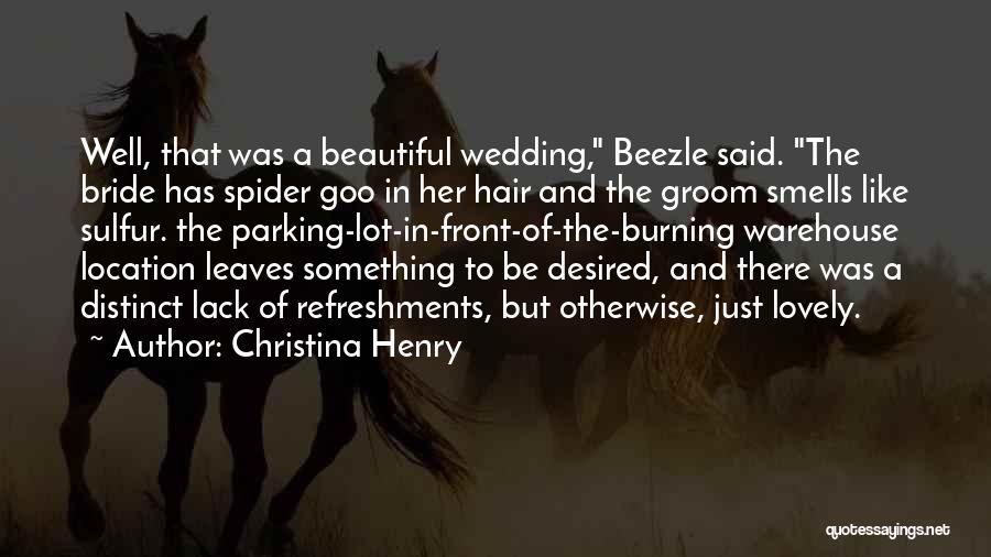 Wedding Location Quotes By Christina Henry