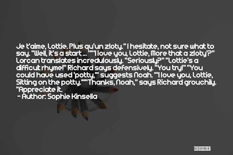 Wedding Night Sophie Kinsella Quotes By Sophie Kinsella