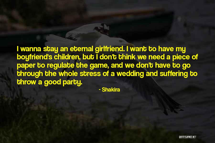 Wedding One Piece Quotes By Shakira Wedding One Piece Quotes By Shakira