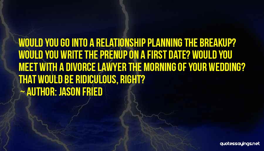 Wedding Planning Quotes By Jason Fried