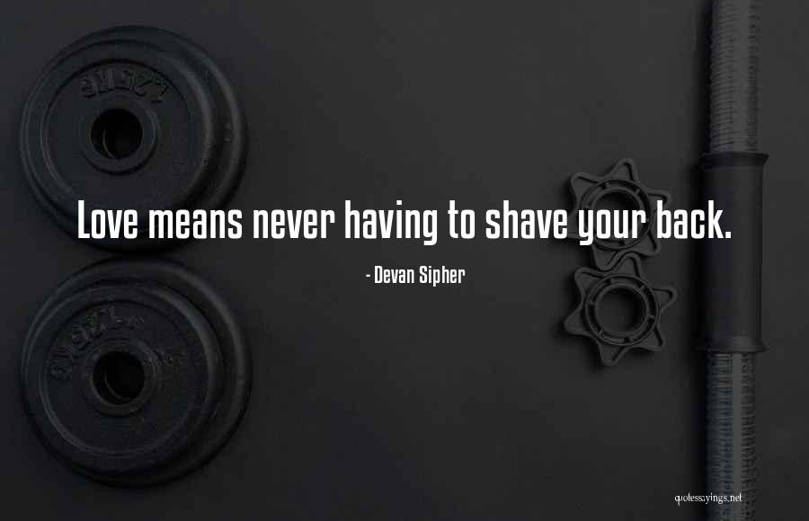 Wedding Quotes By Devan Sipher