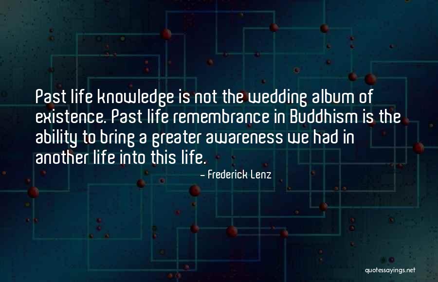 Wedding Remembrance Quotes By Frederick Lenz Wedding Remembrance Quotes By Frederick Lenz