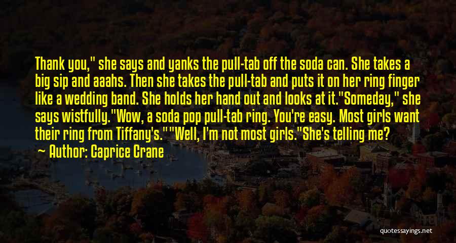 Wedding Ring Finger Quotes By Caprice Crane