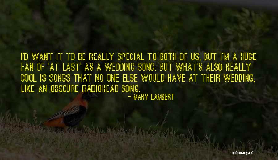 Wedding Song Quotes By Mary Lambert Wedding Song Quotes By Mary Lambert