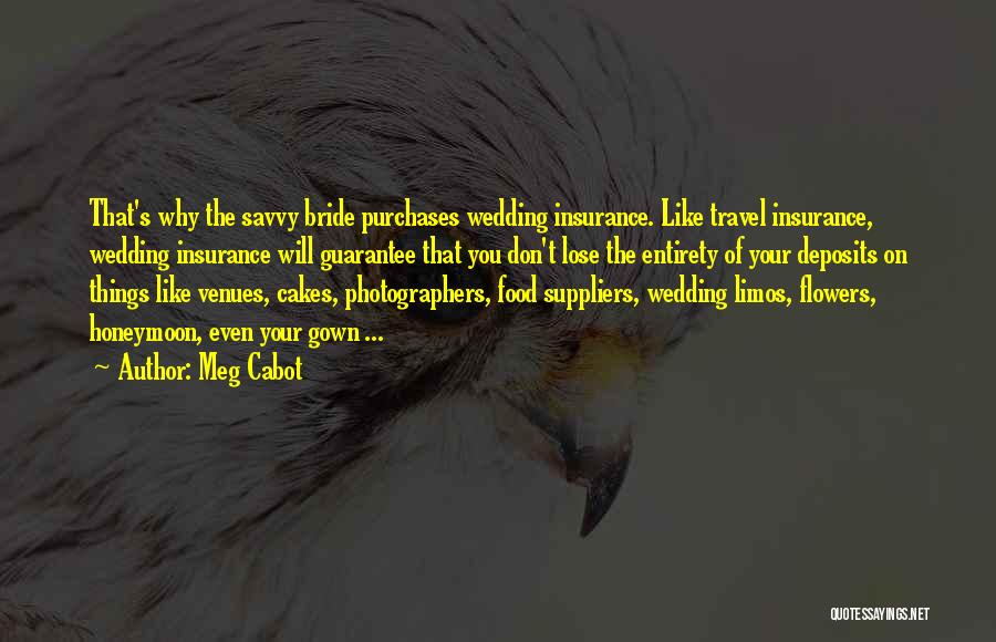 Wedding Suppliers Quotes By Meg Cabot
