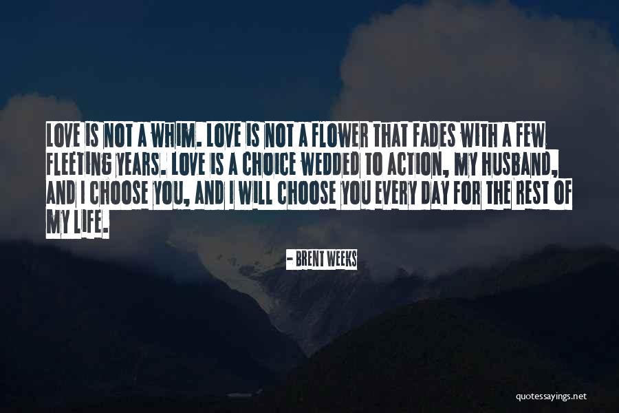 Weddings Day Quotes By Brent Weeks Weddings Day Quotes By Brent Weeks