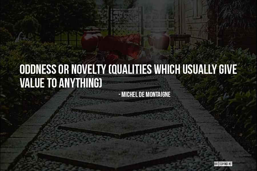 Wedelia Quotes By Michel De Montaigne Wedelia Quotes By Michel De Montaigne