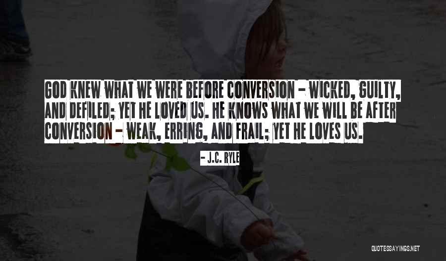Wedell Cellars Quotes By J.C. Ryle Wedell Cellars Quotes By J.C. Ryle