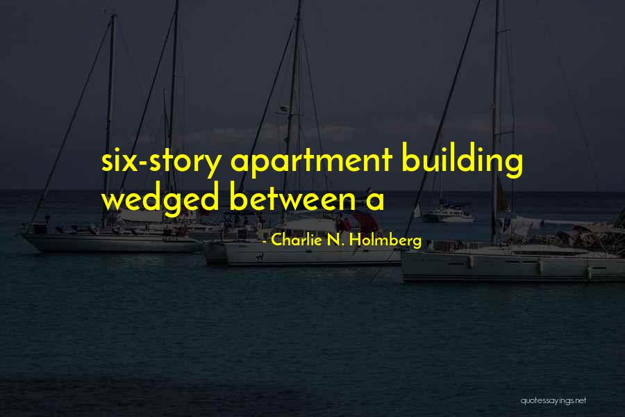 Wedged Quotes By Charlie N. Holmberg Wedged Quotes By Charlie N. Holmberg