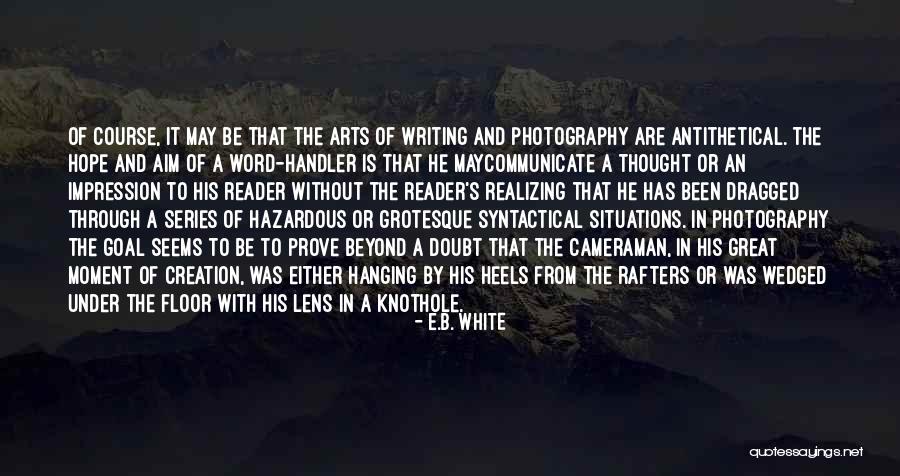Wedged Quotes By E.B. White Wedged Quotes By E.B. White