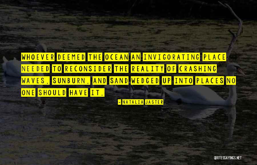 Wedged Quotes By Natalia Jaster Wedged Quotes By Natalia Jaster