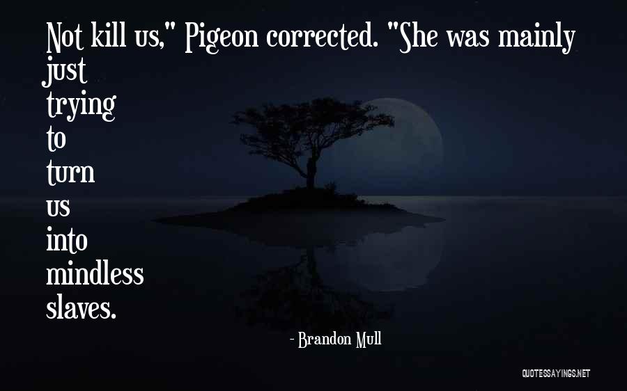 Wedges Love Quotes By Brandon Mull Wedges Love Quotes By Brandon Mull